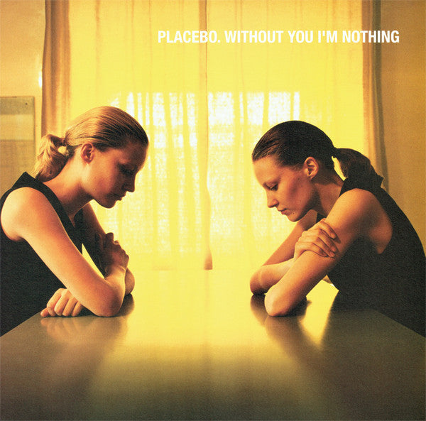 Imagen de la portada del disco Without You I'm Nothing del artista Placebo