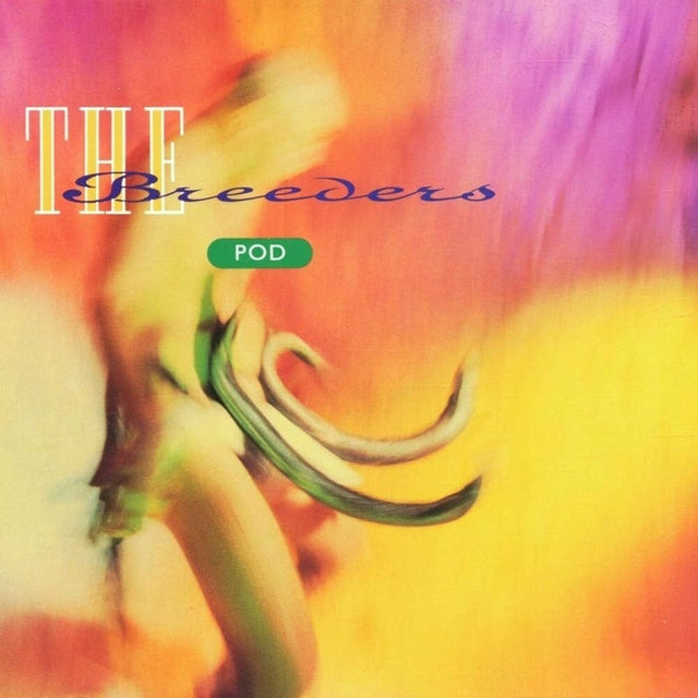 Breeders - Pod [Vinilo]